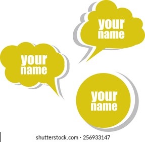 your name. Set of stickers, labels, tags. Business banners