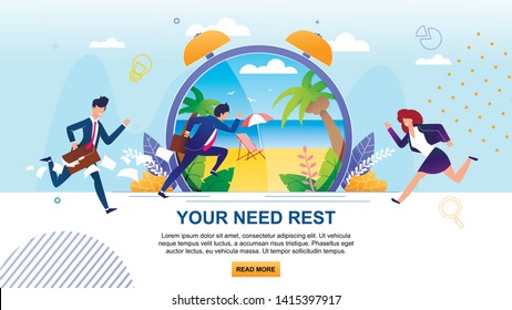 Your Need Rest Motivation. Cartoon Running Businesspeople. Flat Banner with Overloaded Male and Female Characters. Metaphor Huge Clock with Sunny Beach in Tropical Country. Vector Illustration