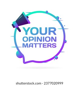 Your opinion matters bubble. Flat, purple, megaphone icon, your opinion matters. Vector icon