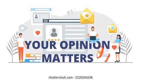 Your opinion matters concept vector. Rewiew, ranking of customer, buyer illustration.  