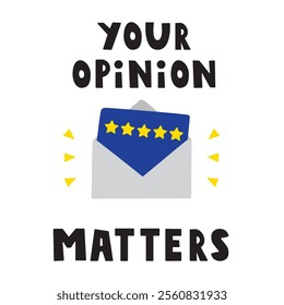 Your opinion matters. Open envelope with 5 star rating review. Illustration on white background. 