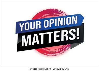 your opinion matters poster banner graphic design icon logo sign symbol social media website coupon

