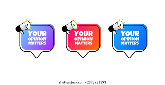 Your opinion matters sign. Flat, color, sign with a megaphone, your opinion matters sign. Vector icons