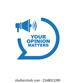 your opinion matters sign on white background