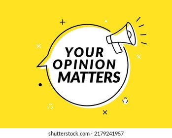 Your opinion matters survey review information banner feedback vector client customer bubble