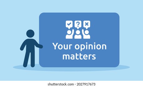Your opinion matters. Survey sign vector illustration