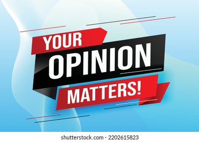 Your opinion matters word vector illustration lines 3d style for social media landing page, template, ui, web, mobile app, poster, banner, flyer, background, gift card, coupon, label, wallpaper