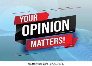 Your opinion matters word vector illustration lines 3d style for social media landing page, template, ui, web, mobile app, poster, banner, flyer, background, gift card, coupon, label, wallpaper