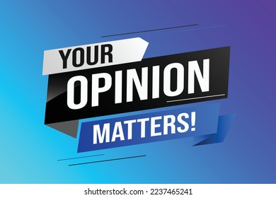 Your opinion matters word vector illustration lines 3d style for social media landing page, template, ui, web, mobile app, poster, banner, flyer, background, gift card, coupon, label, wallpaper