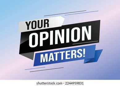 Your opinion matters word vector illustration lines 3d style for social media landing page, template, ui, web, mobile app, poster, banner, flyer, background, gift card, coupon, label, wallpaper