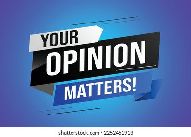 Your opinion matters word vector illustration lines 3d style for social media landing page, template, ui, web, mobile app, poster, banner, flyer, background, gift card, coupon, label, wallpaper