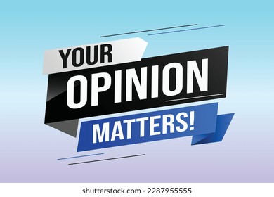 Your opinion matters word vector illustration lines 3d style for social media landing page, template, ui, web, mobile app, poster, banner, flyer, background, gift card, coupon, label, wallpaper