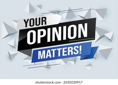 Your opinion matters word vector illustration lines 3d style for social media landing page, template, ui, web, mobile app, poster, banner, flyer, background, gift card, coupon, label, wallpaper 
