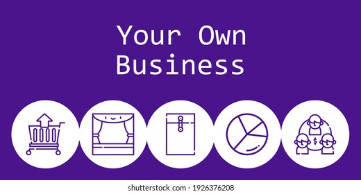your own business background concept with your own business icons. Icons related envelope, stage, team, chart, cart