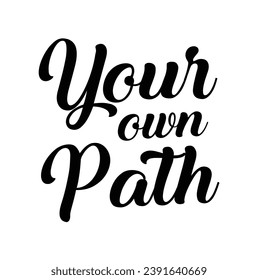 your own path text on white background.