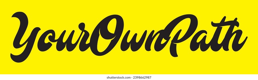 your own path text on yellow background.