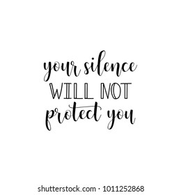 We Will Not Be Silenced Images Stock Photos Vectors Shutterstock