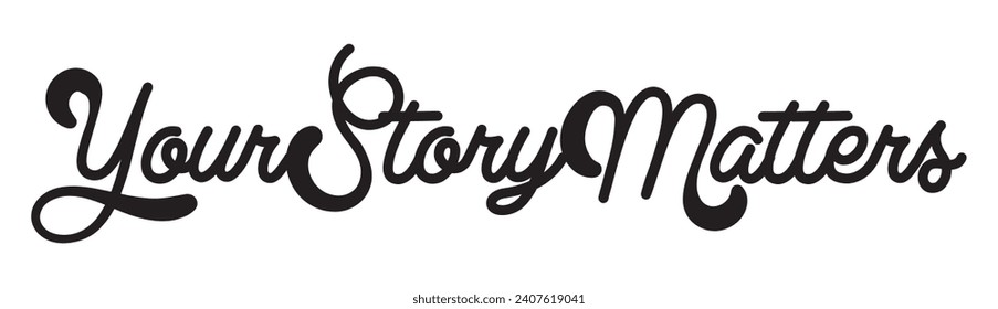 your story matters text on white background.