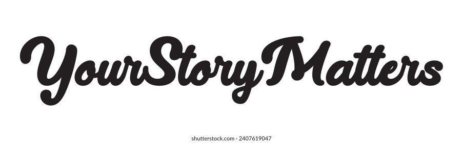 your story matters text on white background.