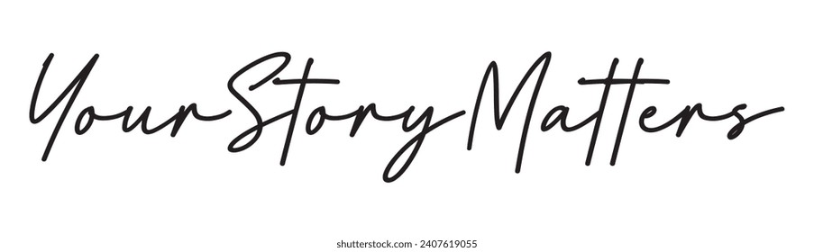 your story matters text on white background.