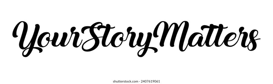 your story matters text on white background.