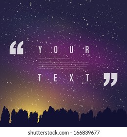 Your text with quotation marks and night sky in the background  Eps 10 vector illustration 