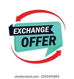 "Your Upgrade Awaits – Exchange Offer Inside!" vector design
