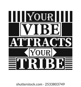 Your Vibe Attracts Your Tribe: Energetic Vector Illustration for Positive Connections