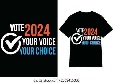 your voice your choice typography t-shirt design