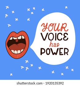 Your voice has power. Hand drawn vector poster against racism. Red letters lettering on white background.