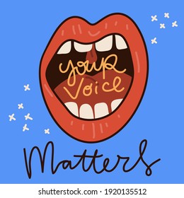 Your voice matters. Hand drawn vector poster against racism. Red letters lettering on white background.