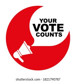 your vote counts sign on white background