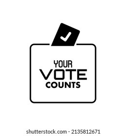 your vote counts sign on white background