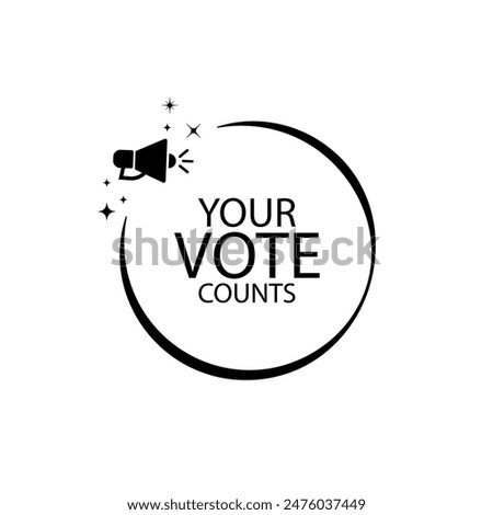 your vote counts text information sign