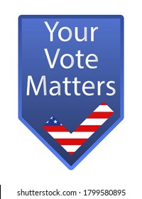 Your Vote Matters 2020.Presidential election in USA 2020.Vector illustration.Political election campaign.