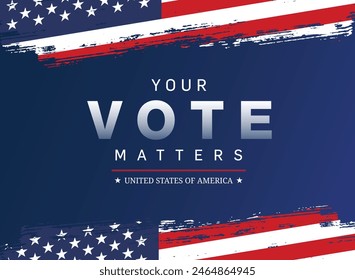 Your Vote matters concept vector illustration. USA Voting Background - Vector background of election.