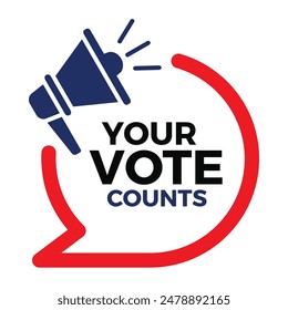 Your vote matters sign with megaphone  and text on white background.