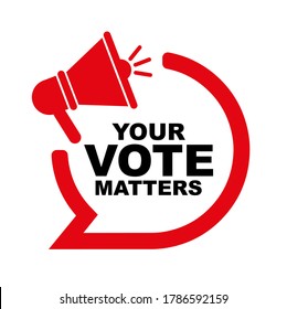 your vote matters sign on white background