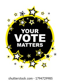 your vote matters sign on white background