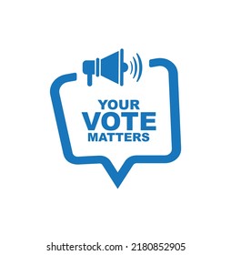 your vote matters sign on white background