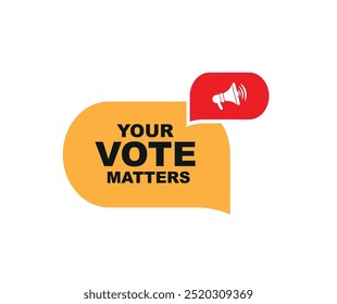 your vote matters sign on white background