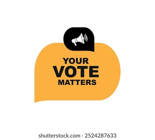 your vote matters sign on white background