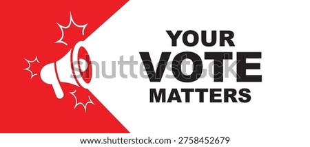 your vote matters sign on white background