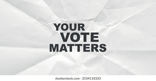 your vote matters text information sign