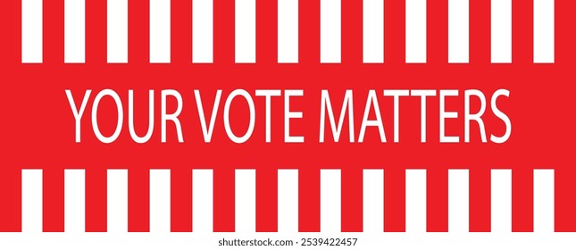 your vote matters text information sign