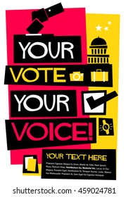 Your Vote Your Voice! (Flat Style Vector Illustration Quote Poster Design) With Text Box