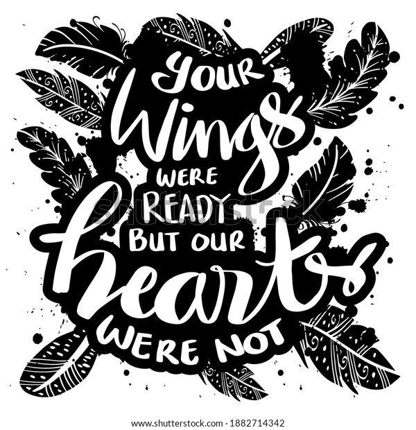 Download Your Wings Were Ready Our Hearts Stock Vector Royalty Free 1882714342