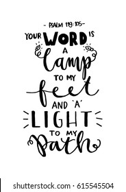 your word is a Lamp to my Feet. Bible Verse. Hand Lettered Quote. Modern Calligraphy. Christian Poster