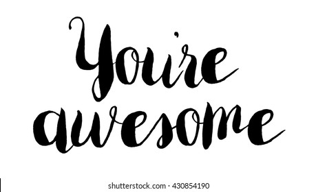 You're awesome concept