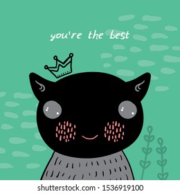 You're the best Card design funny Kawaii cat girl black gray face on green background. cartoon pet simple sketch, Can be used for greeting card, for your text, fashion print for baby clothes. Vector
